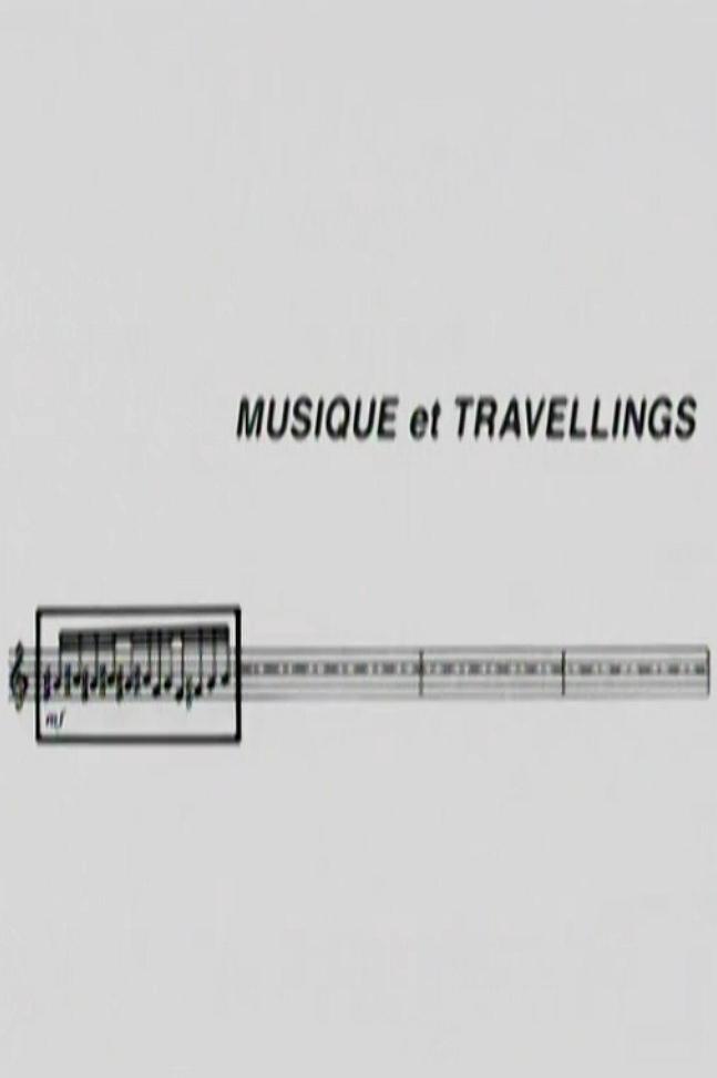Постер Musique et Travellings